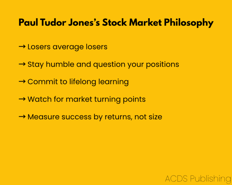 Paul Tudor Jones’s Stock Market Philosophy