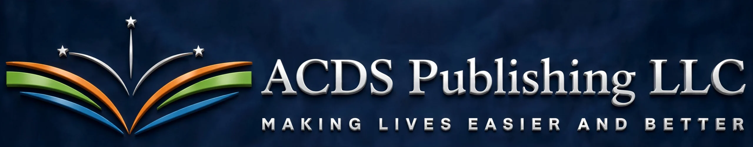 ACDS Publishing LLC — Making Lives Easier and Better