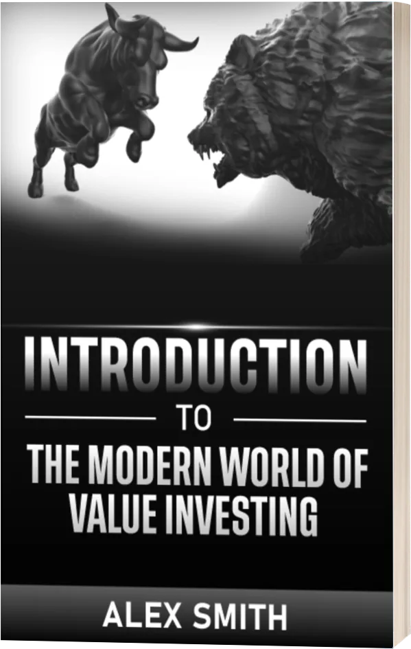 Introduction to the Modern World of Value Investing